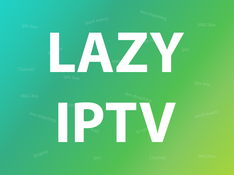 How to setup IPTV on Lazy IPTV?